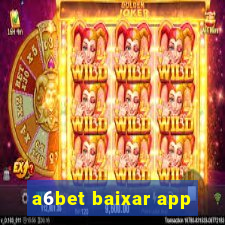 a6bet baixar app